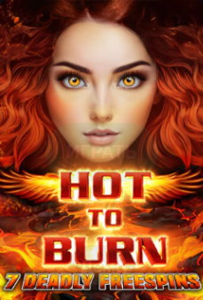 Hot to Burn